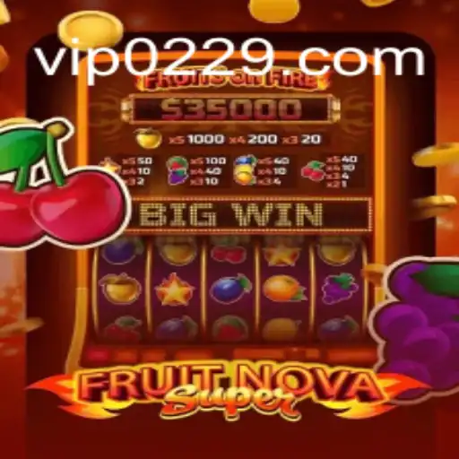 FruitNovaSuper: A Dazzling New Addition to the Online Casino World