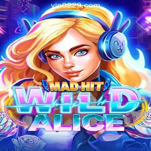 MadHitWildAlice: The Enchanting World of Online Casino Gaming